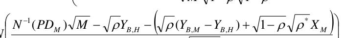 Equation: N (PDM ) M − ρYB,H − ( ρ(YB,M −YB,H ) + 1− ρ ρ XM )