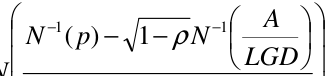 Equation: −[1] −[1] A N ( p) − 1− ρN LGD