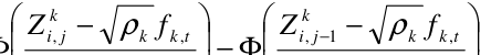 Equation: Zi, j − ρk fk,t Zi, j−[1] − ρk fk,t