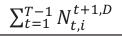 Equation: _{t+1}ǡ_D _{T−1} σ_{t=1} ܰ_tǡ_i